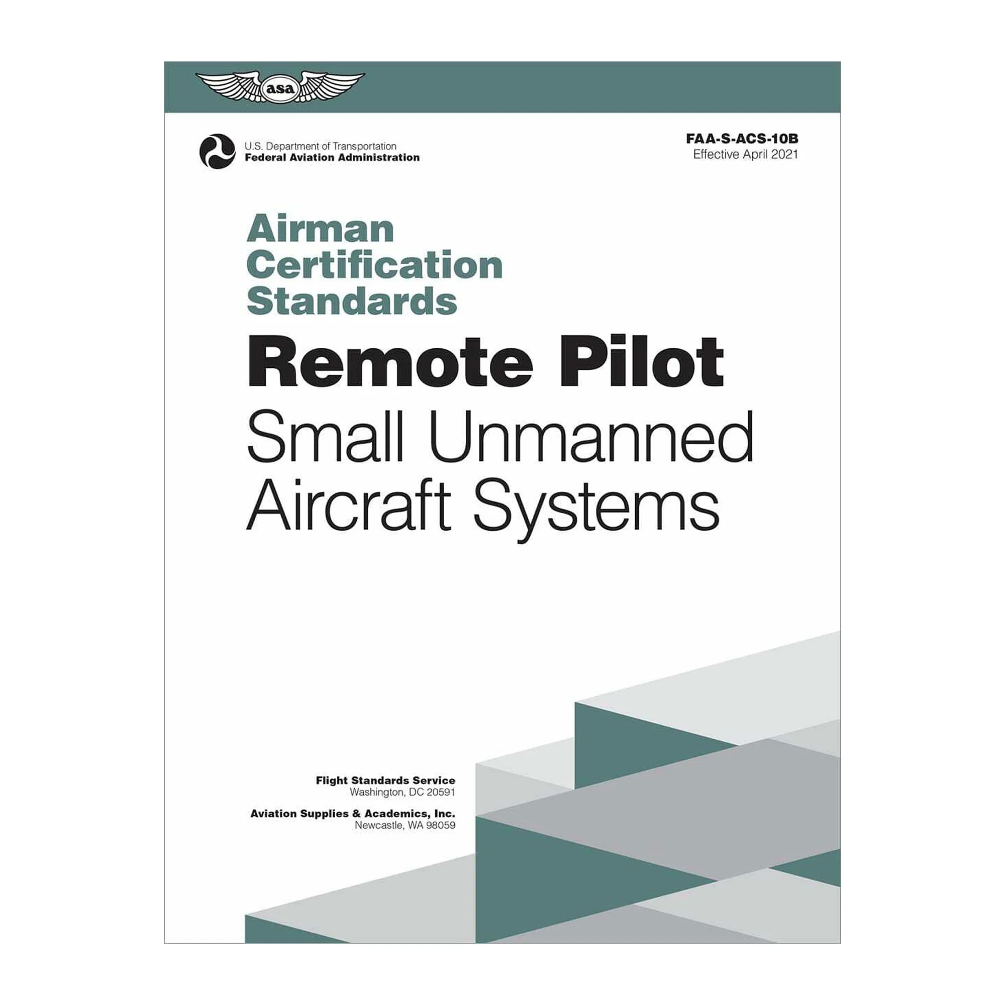 ASA - Airman Certification Standards: Remote Pilot Edition 10B