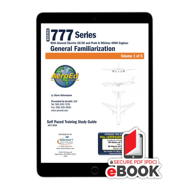 Boeing 777-200ER General Familiarization Secure eBook - AeroEd