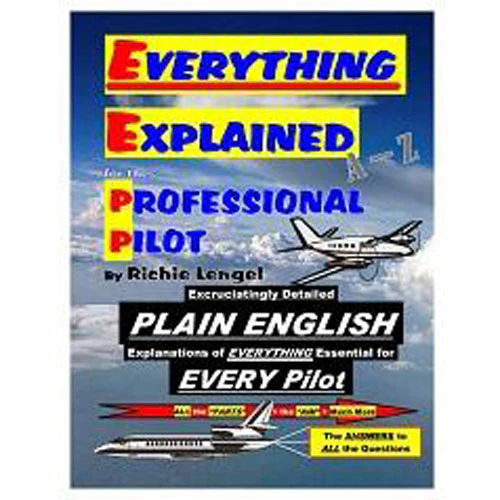 Everything Explained for the Professional Pilot (Newest Edition) - Image 3
